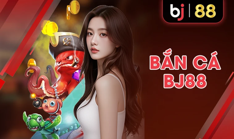 Nhà Cái BJ88 - Trang Cá Cược Dành Cho Người Chơi Chuyên Nghiệp 30 Sảnh bắn cá BJ88 thiết kế đồ họa đẹp, ấn tượng